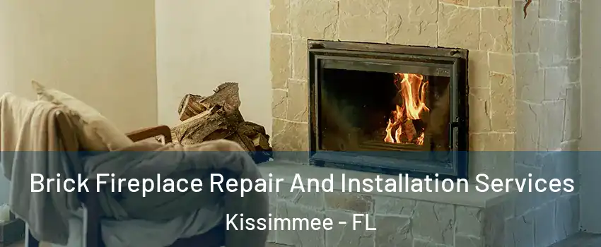  Brick Fireplace Repair And Installation Services Kissimmee - FL