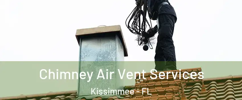  Chimney Air Vent Services Kissimmee - FL