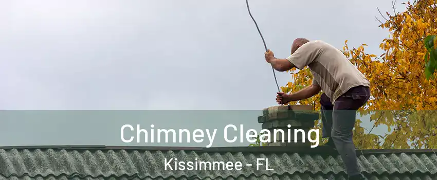  Chimney Cleaning Kissimmee - FL