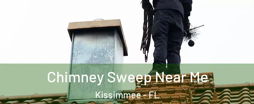  Chimney Sweep Near Me Kissimmee - FL