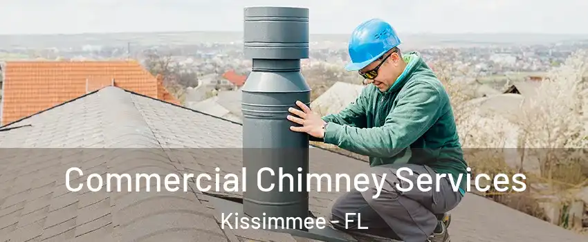  Commercial Chimney Services Kissimmee - FL