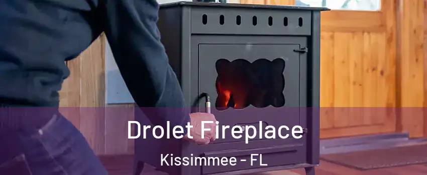  Drolet Fireplace Kissimmee - FL