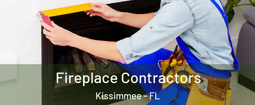  Fireplace Contractors Kissimmee - FL