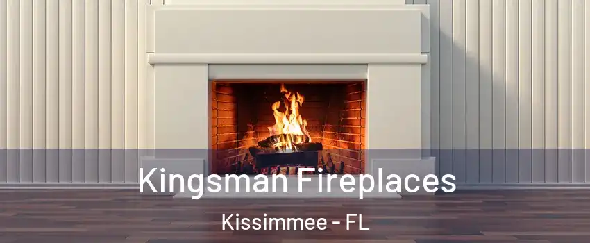  Kingsman Fireplaces Kissimmee - FL
