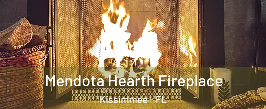  Mendota Hearth Fireplace Kissimmee - FL